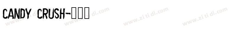 Candy Crush字体转换